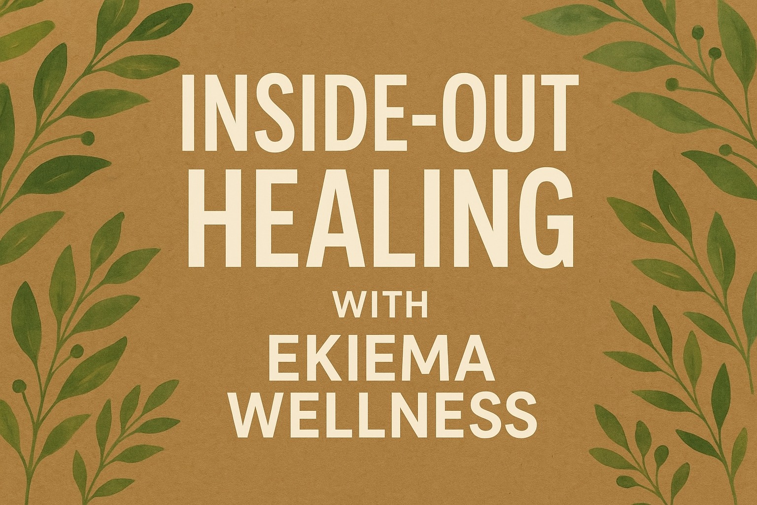 inside-out healing